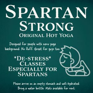 spartan strong original hot yoga special classes